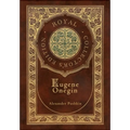 Eugene Onegin (Royal Collector's Edition) (Annotated) (Case Laminate Hardcover with Jacket): A Novel in Verse - Hardcover