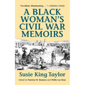 A Black Women's Civil War Memiors - Paperback