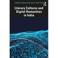 Literary Cultures and Digital Humanities in India - Paperback
