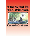 The Wind in The Willows. - Paperback