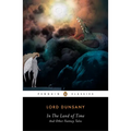 In the Land of Time and Other Fantasy Tales - Paperback
