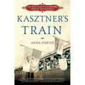 Kasztner's Train: The True Story of an Unknown Hero of the Holocaust - Paperback