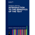 Introduction to the Semiotics of the Text - Paperback