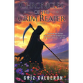 Chronicles of the Grim Reaper: Volume 1 - Paperback