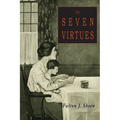 The Seven Virtues - Paperback