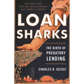 Loan Sharks: The Birth of Predatory Lending - Paperback