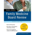 Family Medicine Board Review: Pearls of Wisdom, Fourth Edition - Paperback
