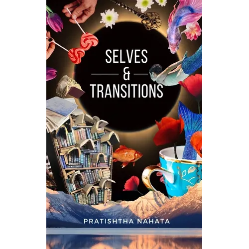 Transitions & Selves - Paperback