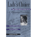 Lady's Choice: Ethel Waxham's Journals & Letters, 1905-1910 - Paperback