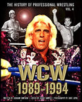 The History of Professional Wrestling: World Championship Wrestling 1989-1994 - Paperback