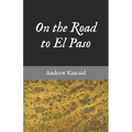On the Road to El Paso - Paperback