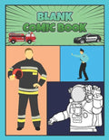 Blank Comic Book: Rescue Worker Theme for Boys, Make your own Comics - Astronaut, Police, Firefighter - Paperback