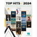 Top Hits of 2024 - Arranged for Piano/Vocal/Guitar - Paperback
