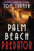 Palm Beach Predator - Paperback