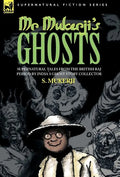Mr. Mukerji's Ghosts - Supernatural Tales from the British Raj Period by India's Ghost Story Collector - Hardcover
