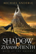 In The Shadow of Ziammotienth - Paperback