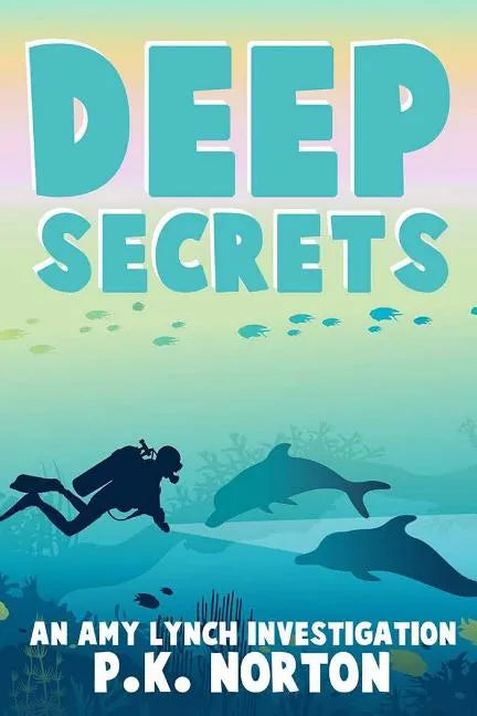 Deep Secrets: An Amy Lynch Investigation - Paperback