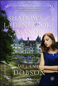 Shadows of Ladenbrooke Manor - Paperback