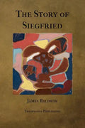 The Story of Siegfried - Paperback