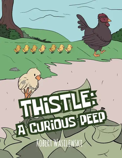 Thistle: A Curious Peep - Paperback