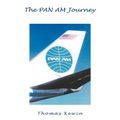 The Pan Am Journey - Paperback
