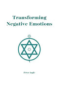 Transforming Negative Emotions - Paperback
