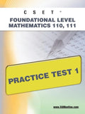 Cset Foundational Level Mathematics 110, 111 Practice Test 1 - Paperback