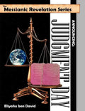 The Messianic Revelation Series V.1. Announcing: Judgment Day - Paperback