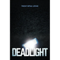 Deadlight - Paperback