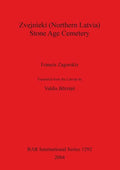 Zvejnieki (Northern Latvia) - Stone Age Cemetery - Paperback
