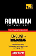Romanian vocabulary for English speakers - 9000 words - Paperback