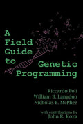A Field Guide to Genetic Programming - Paperback