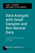 Data Analysis with Small Samples and Non-Normal Data: Nonparametrics and Other Strategies - Paperback