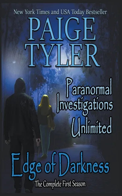 Edge of Darkness: The Complete First Season (Paranormal Investigations Unlimited) - Paperback