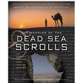 The Meaning of the Dead Sea Scrolls: Their Significance for Understanding the Bible, Judaism, Jesus, and Christianity - Paperback