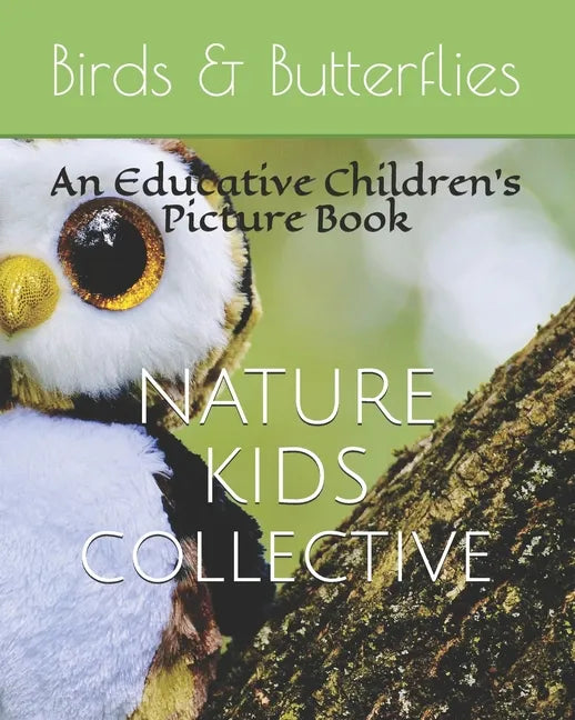 Birds & Butterflies: An Educative Children's Picture Book - Paperback