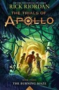 The Trials of Apollo: The Burning Maze - Library Binding