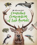 Dr Hibernica Finch's Compelling Compendium of Irish Animals - Hardcover