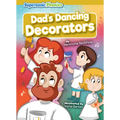 Dad's Dancing Decorators - Paperback
