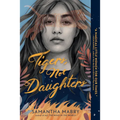 Tigers, Not Daughters - Paperback