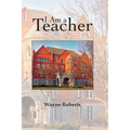 I Am a Teacher - Paperback