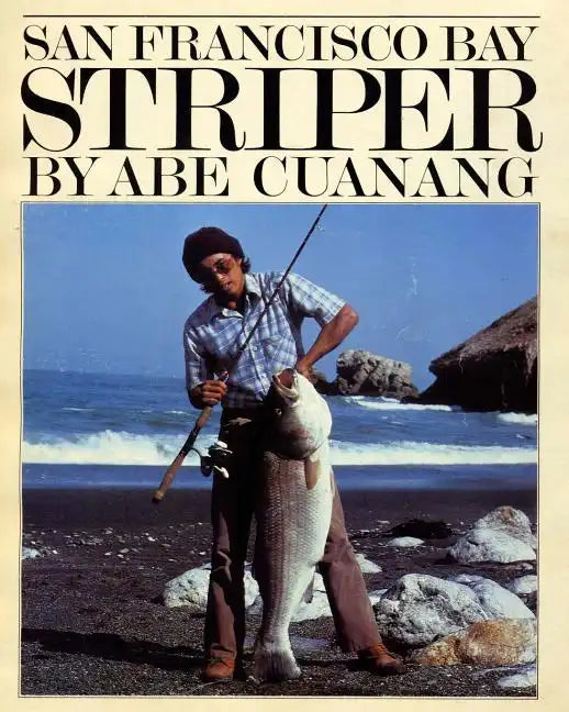 San Francisco Bay Striper - Paperback
