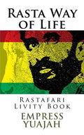 Rasta Way of Life: Rastafari Livity Book - Paperback