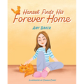 Hansel Finds His Forever Home - Hardcover