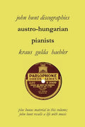 Austro-Hungarian Pianists, Discographies, Lili Krauss, Friedrich Gulda, Ingrid Haebler - Paperback
