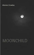 Moonchild - Hardcover