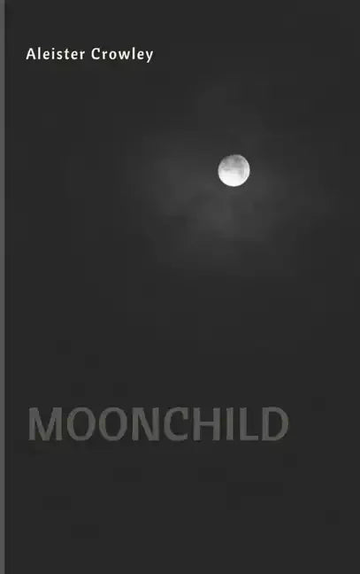 Moonchild - Hardcover