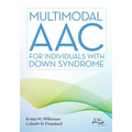 Multimodal Aac for Individuals with Down Syndrome - Paperback