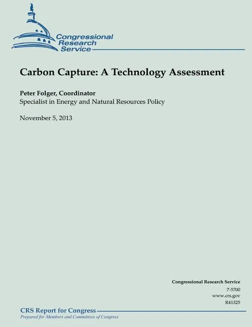 Carbon Capture: A Technology Assessment - Paperback