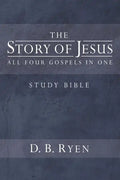 The Story of Jesus: All Four Gospels In One - Paperback